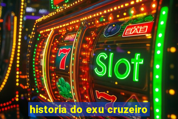 historia do exu cruzeiro